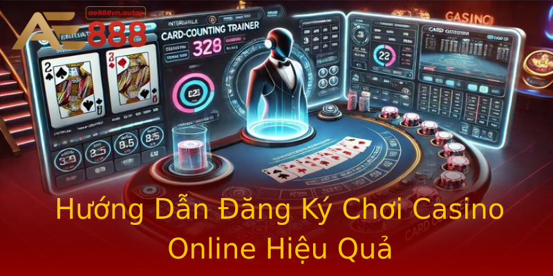 Hướng Dẫn Đăng Ký Chơi Casino Online Hiệu Quả Hướng Dẫn Đăng Ký Chơi Casino Online Hiệu Quả