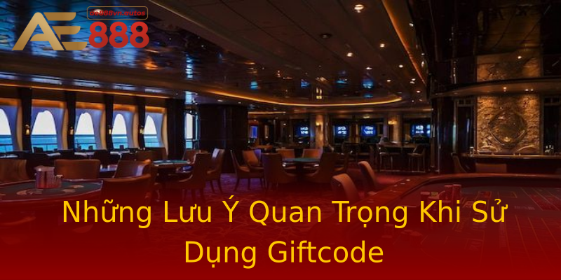Những Lưu Ý Quan Trọng Khi Sử Dụng Giftcode Những Lưu Ý Quan Trọng Khi Sử Dụng Giftcode